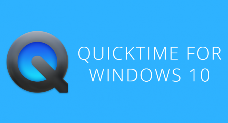 QuickTime for Windows 10 – How to Install QuickTime for Windows 10/8.1/8/7
