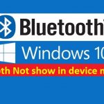 Windows_10_Bluetooth_Missing_in_device_manager