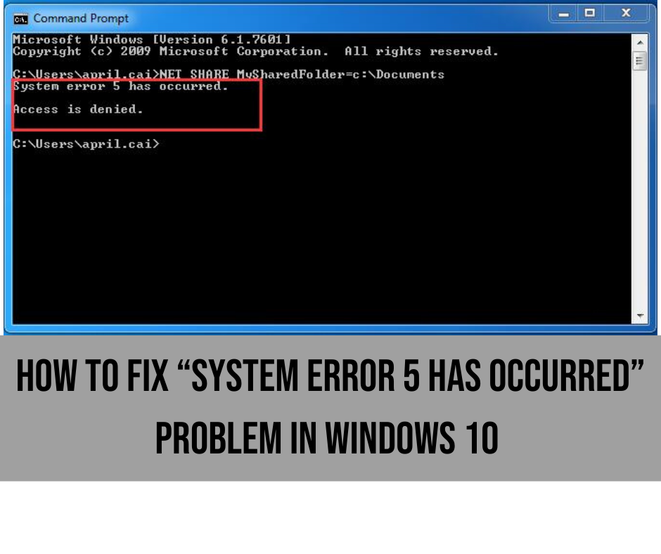 How to Fix “System Error 5 Has Occurred” problem in Windows 10