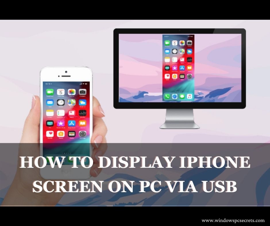 Display Iphone Screen On Pc Via Usb, How To Mirror Ipad On Pc With Usb Cable