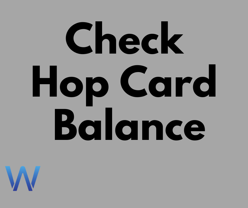 Check Hop Card Balance