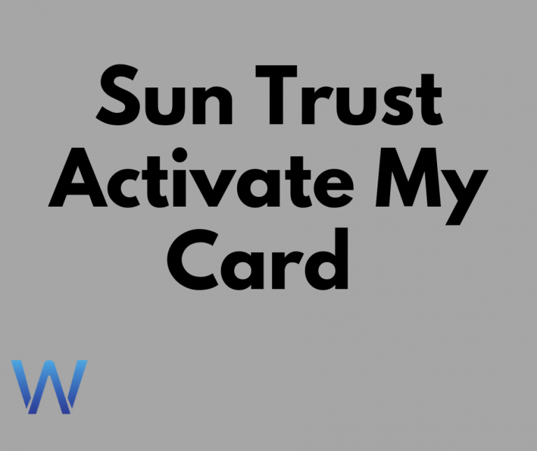Sun Trust Activate My Card (Credit Card Activation)